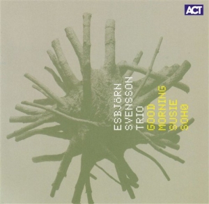 Est Esbjörn Svensson Trio - Good Morning Susie Soho in the group OTHER / CRM - Svensk jazz både lp och cd at Bengans Skivbutik AB (517813)