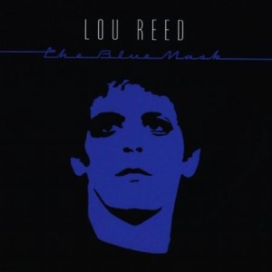 Reed Lou - The Blue Mask in the group Minishops / Lou Reed at Bengans Skivbutik AB (517897)