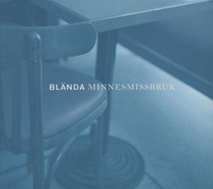 Blända - Minnesmissbruk in the group CD / Pop-Rock,Svensk Musik at Bengans Skivbutik AB (518441)