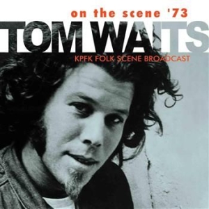 Tom Waits - On The Scene 73 in the group Minishops / Tom Waits at Bengans Skivbutik AB (518620)