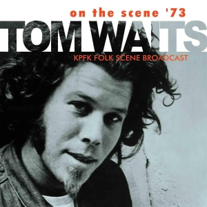 Waits Tom - On The Scene 73 in the group CD / Pop-Rock at Bengans Skivbutik AB (518620)