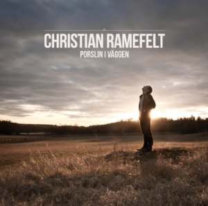 Christian Ramefelt - Porslin I Väggen in the group OUR PICKS / Stocksale / CD Sale / CD POP at Bengans Skivbutik AB (518769)