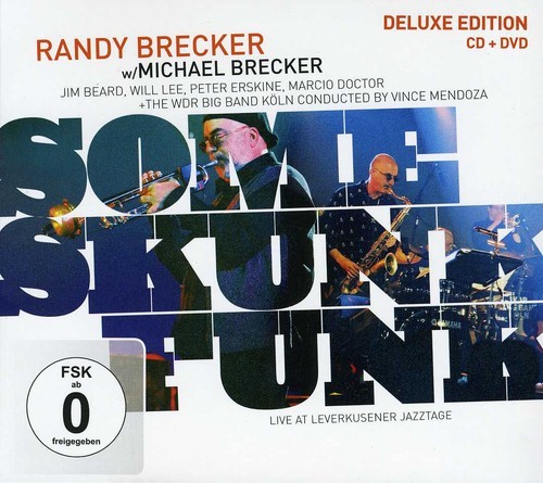 Brecker Randy And Michael - Some Skunk Funk (Cd+Dvd) in the group CD / Jazz/Blues at Bengans Skivbutik AB (518793)