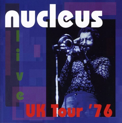 Nucleus - Uk Tour '76 in the group CD / Jazz/Blues at Bengans Skivbutik AB (518959)
