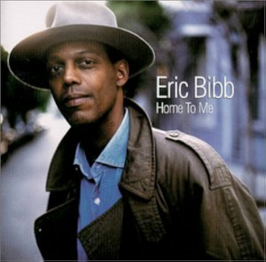 Eric Bibb - Home To Me in the group Minishops / Eric Bibb at Bengans Skivbutik AB (518963)