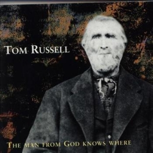 Russell Tom - Man From God Knows Where in the group CD / Pop-Rock at Bengans Skivbutik AB (519165)