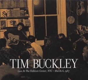 Buckley Tim - Live At The Folklore Center, Nyc in the group CD / Rock at Bengans Skivbutik AB (519508)