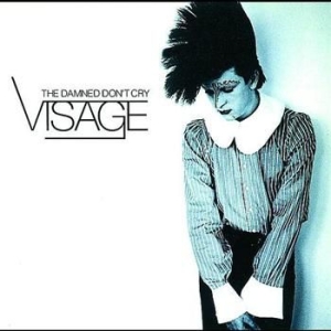 Visage - Damned Don't Cry in the group CD / Pop at Bengans Skivbutik AB (519526)