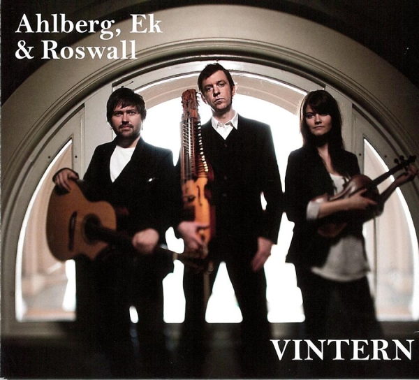 Ahlberg Ek And Roswall - Vintern in the group CD / Worldmusic/ Folkmusik at Bengans Skivbutik AB (519616)