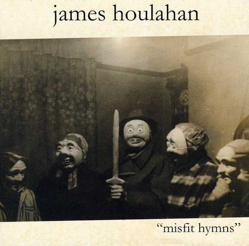 Houlahan James - Misfit Hymns in the group CD / Pop at Bengans Skivbutik AB (519629)