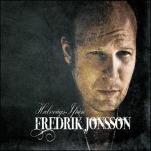 Fredrik Jonsson - Halvvägs Ifrån in the group CD / Pop-Rock at Bengans Skivbutik AB (520503)