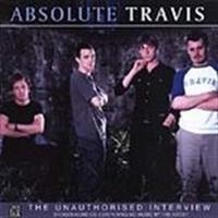 Travis - Absolute - Travis (Interview Cd) in the group Minishops / Travis at Bengans Skivbutik AB (521170)