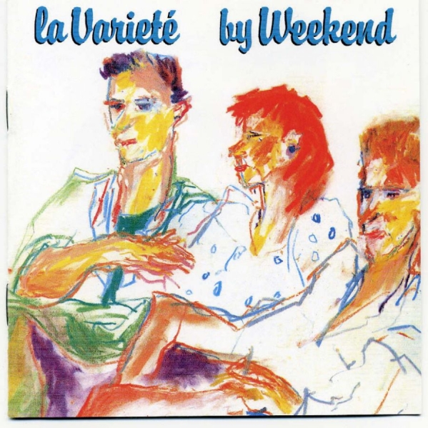 Weekend - La Varieté in the group CD / Pop at Bengans Skivbutik AB (521487)