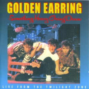 Golden Earring - Something Heavy Going Down in the group CD / Pop-Rock,Övrigt at Bengans Skivbutik AB (521812)