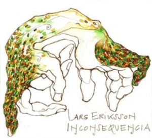 Eriksson Lars - Inconsequencia in the group CD / Pop at Bengans Skivbutik AB (522289)