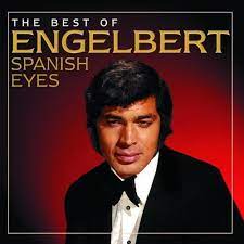 Engelbert Humperdinck - Spanish Eyes - The Best Of in the group CD / Pop-Rock at Bengans Skivbutik AB (522341)