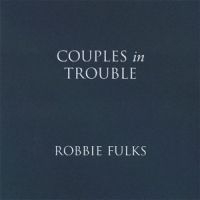 Fulks Robbie - Couples In Trouble in the group CD / Country,Pop-Rock at Bengans Skivbutik AB (523238)