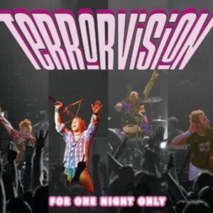 Terrorvision - For One Night Only in the group OTHER / Övrigt /  at Bengans Skivbutik AB (523518)