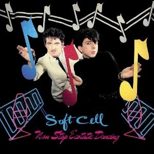 Soft Cell - Non-Stop Ecstatic Dancing in the group CD / Pop-Rock at Bengans Skivbutik AB (524383)