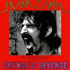 Frank Zappa - Chunga's Revenge in the group OTHER / Kampanj 6CD 500 at Bengans Skivbutik AB (524446)