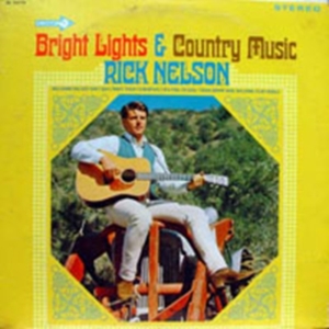Nelson Rick - Bright Lights & Country Music/Count in the group CD / Pop-Rock at Bengans Skivbutik AB (525216)