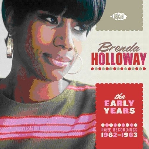 Holloway Brenda - Early Years - Rare Recordings 1962- in the group OTHER / Övrigt /  at Bengans Skivbutik AB (525217)