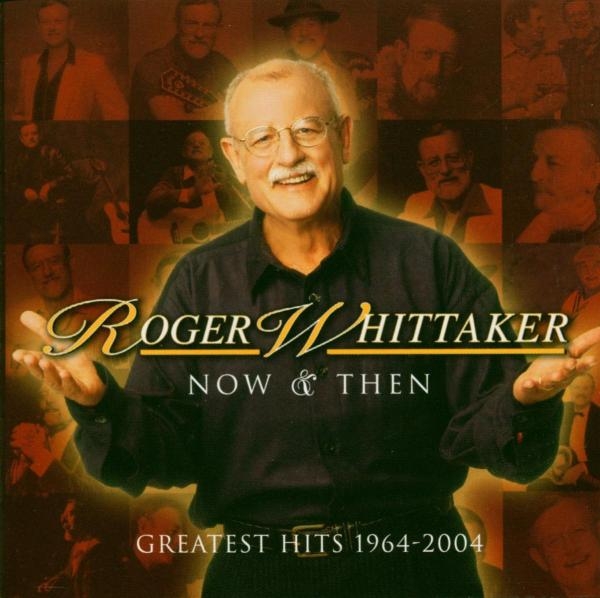 Whittaker Roger - Now And Then: 1964 - 2004 in the group CD / Pop at Bengans Skivbutik AB (525265)