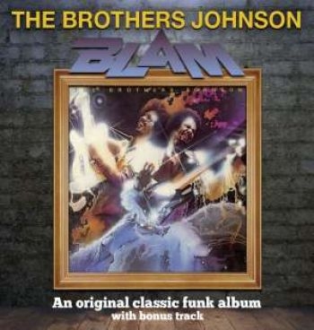 Brothers Johnson - Blam!! - Expanded Edition in the group CD / RNB, Disco & Soul at Bengans Skivbutik AB (526366)