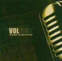 Volbeat - Strength / The Sound / The Songs in the group CD / Pop-Rock at Bengans Skivbutik AB (526377)
