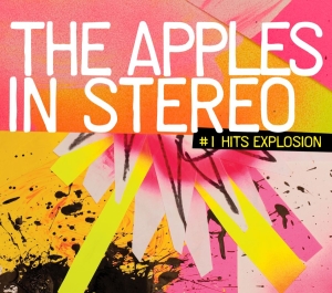 Apples In Stereo The - #1 Hits Explosion in the group CD / Pop-Rock at Bengans Skivbutik AB (526433)