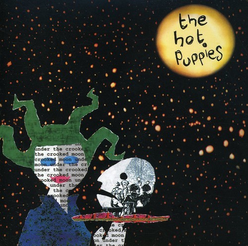 The Hot Puppies - Under The Crooked Moon in the group CD / Pop at Bengans Skivbutik AB (526760)