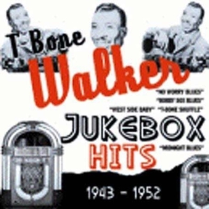 Walker T-Bone - Jukebox Hits 1943-1952 in the group CD / Pop-Rock at Bengans Skivbutik AB (527119)
