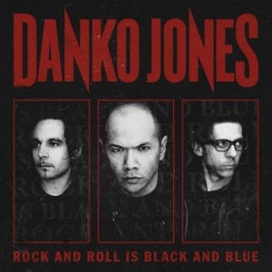 Danko Jones - Rock And Roll Is Black And Blue in the group CD / Hårdrock,Pop-Rock at Bengans Skivbutik AB (527469)