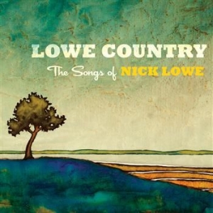 Blandade Artister - Lowe Country The Songs Of Nick Low in the group CD / Pop at Bengans Skivbutik AB (528983)
