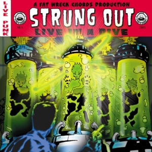 Strung Out - Live In A Dive in the group CD / Pop-Rock at Bengans Skivbutik AB (529290)