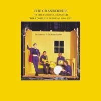 The Cranberries - To The Faithful/Comp in the group CD / Pop-Rock at Bengans Skivbutik AB (529549)
