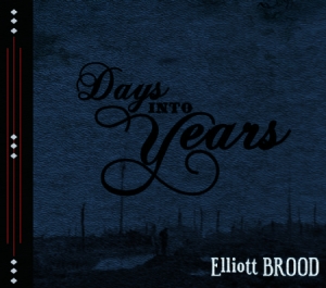 Elliott Brood - Days Into Years in the group CD / Rock at Bengans Skivbutik AB (529584)