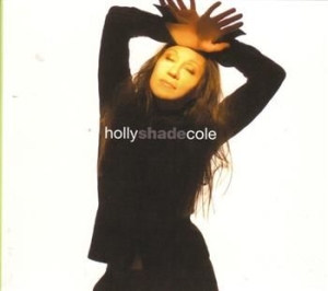 Cole Holly - Shade in the group CD / Jazz/Blues at Bengans Skivbutik AB (529773)