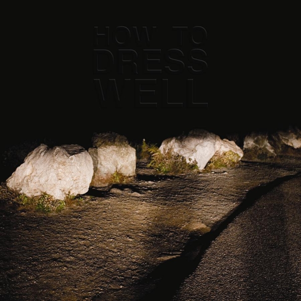 How To Dress Well - Love Remains in the group CD / Bestsellers at Bengans Skivbutik AB (529930)