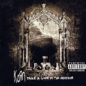 Korn - Take A Look In The Mirror in the group OTHER / Övrigt /  at Bengans Skivbutik AB (530411)