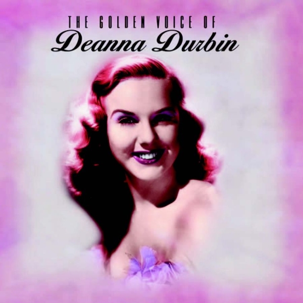 Deanna Durbin - Golden Voice Of in the group CD / Pop at Bengans Skivbutik AB (530912)
