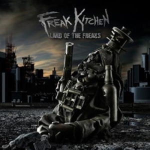 Freak Kitchen - Land Of The Freaks in the group CD / Hårdrock/ Heavy metal at Bengans Skivbutik AB (531545)