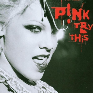 P!Nk - Try This in the group CD / Pop-Rock,Övrigt at Bengans Skivbutik AB (531580)