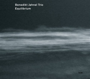 Benedikt Jahnel Trio - Equilibrium in the group CD / Jazz at Bengans Skivbutik AB (531715)