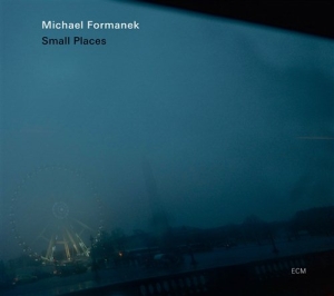 Michael Formanek - Small Places in the group CD / Jazz at Bengans Skivbutik AB (531725)