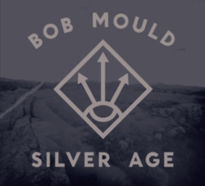 Mould Bob - Silver Age in the group CD / Pop-Rock at Bengans Skivbutik AB (531989)