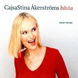CajsaStina Åkerström - En Bit På Väg - CajsaStina Åkerströms Bästa in the group CD / Pop-Rock at Bengans Skivbutik AB (532057)