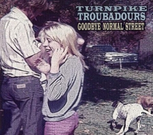 Turnpike troubadours - Goodbye Normal Street in the group CD / Country at Bengans Skivbutik AB (532509)