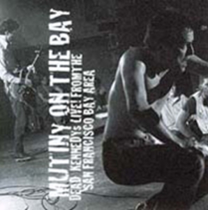 Dead Kennedys - Mutiny On The Bay in the group Minishops / Dead Kennedys at Bengans Skivbutik AB (532940)