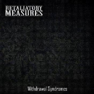 Retaliatory Measures - Withdrawal Syndromes in the group CD / Finsk Musik,Hårdrock at Bengans Skivbutik AB (533390)
